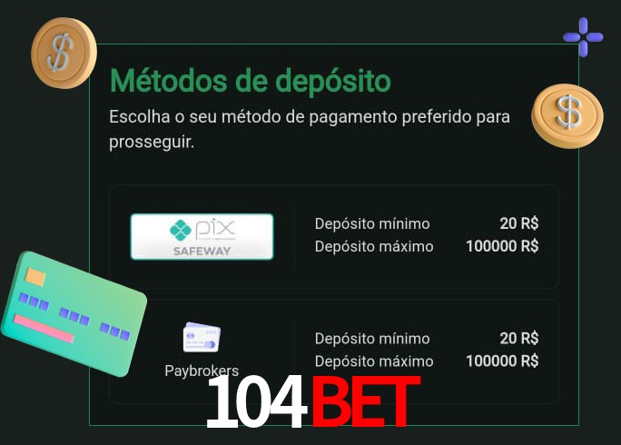 O cassino 104bet oferece uma grande variedade de métodos de pagamento
